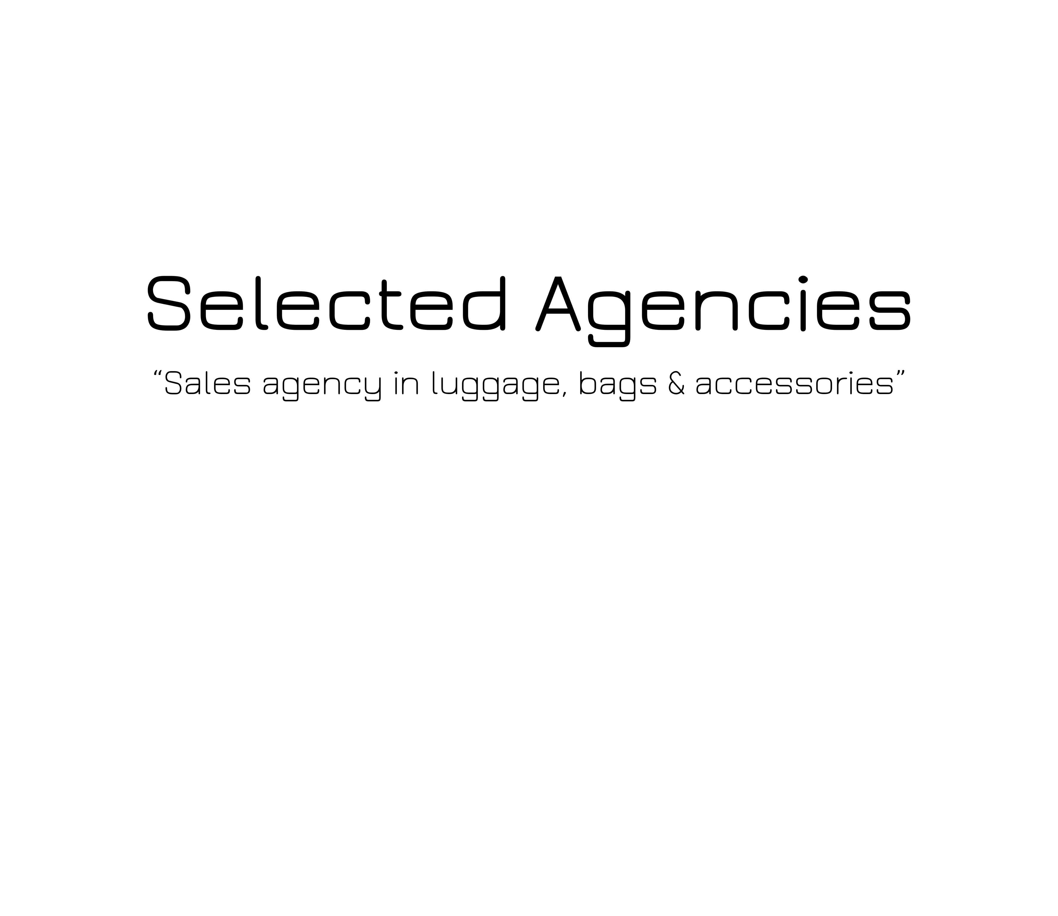 Selected Agencies